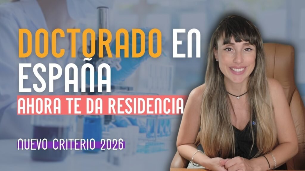 Residencia por doctorado en España: María Cardona explica el nuevo criterio 2026