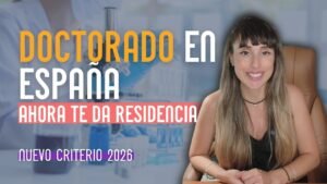 Residencia por doctorado en España: María Cardona explica el nuevo criterio 2026